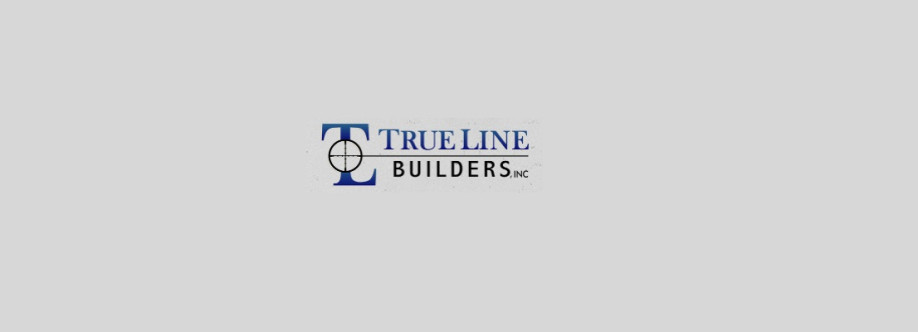 True Line Builders, Inc. Cover Image