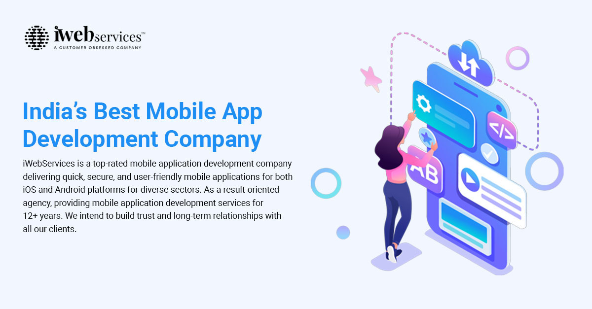 Mobile App Development Services Company - iWebServices