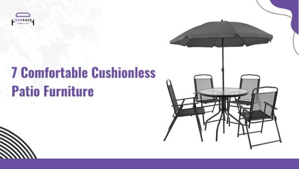 7 Comfortable Cushionless Patio Furniture - Teenager Furniture