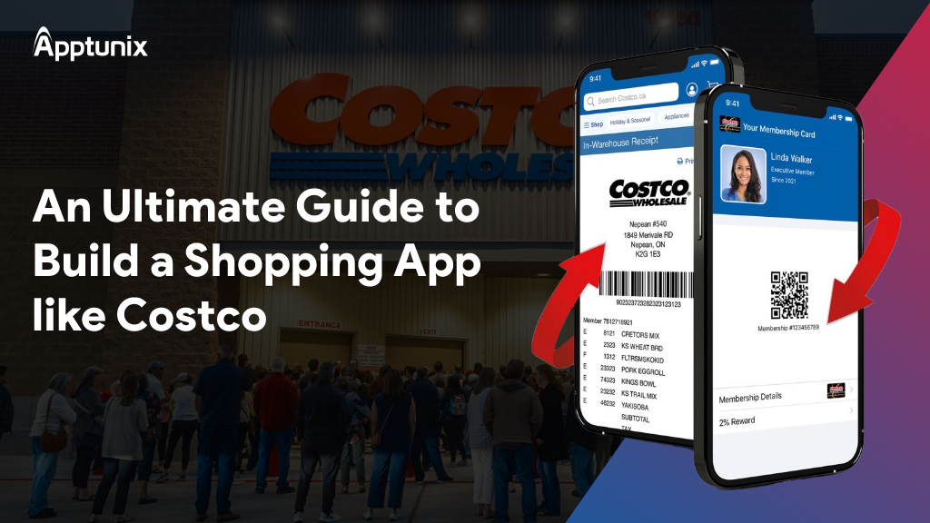 An Ultimate Guide to Build a Shopping App Like Costco!