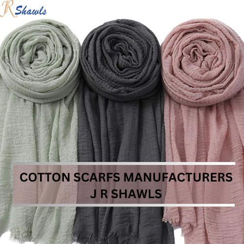 Embrace Elegance with J R Shawls: Leading Cotton Scarfs Manufacturers | by Jrshawls | Jun, 2024 | Medium