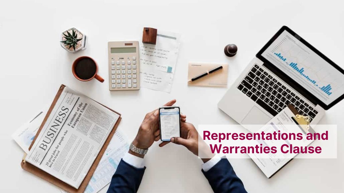 Essential Elements of the Representations and Warranties Clause