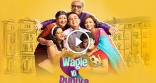 Desi Serial Wagle Ki Duniya Full Episode Watch Online HD