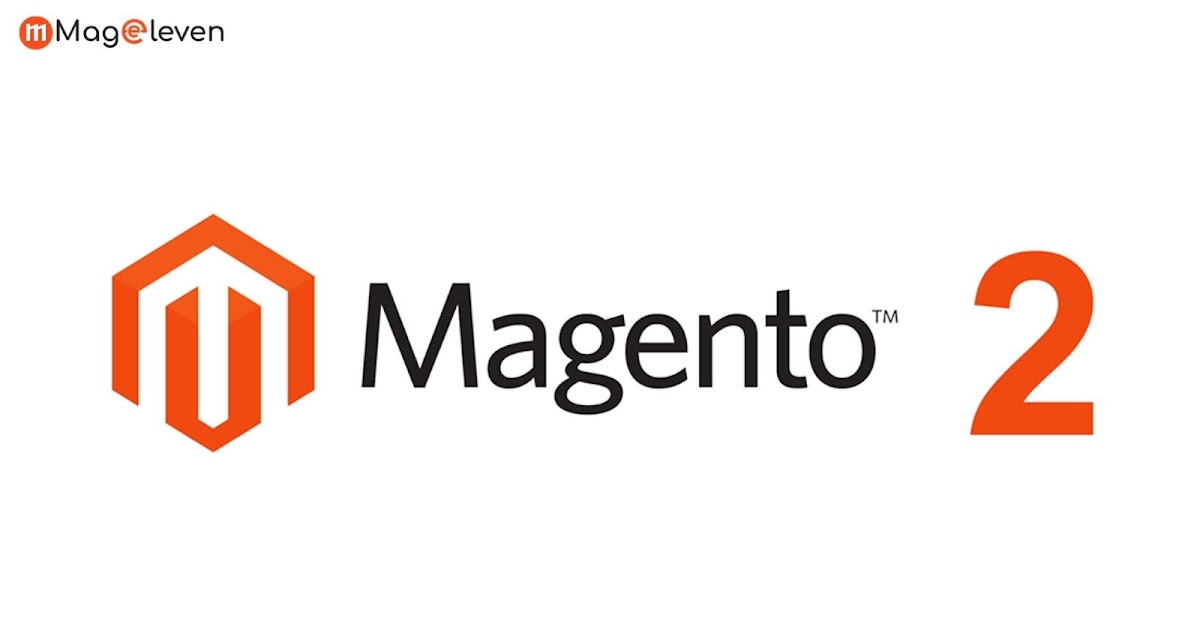 What is Magento 2?