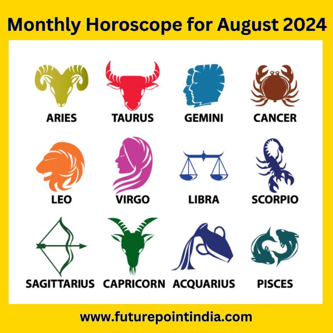 Your Monthly Horoscope for August 2024 by Zodiac Sign