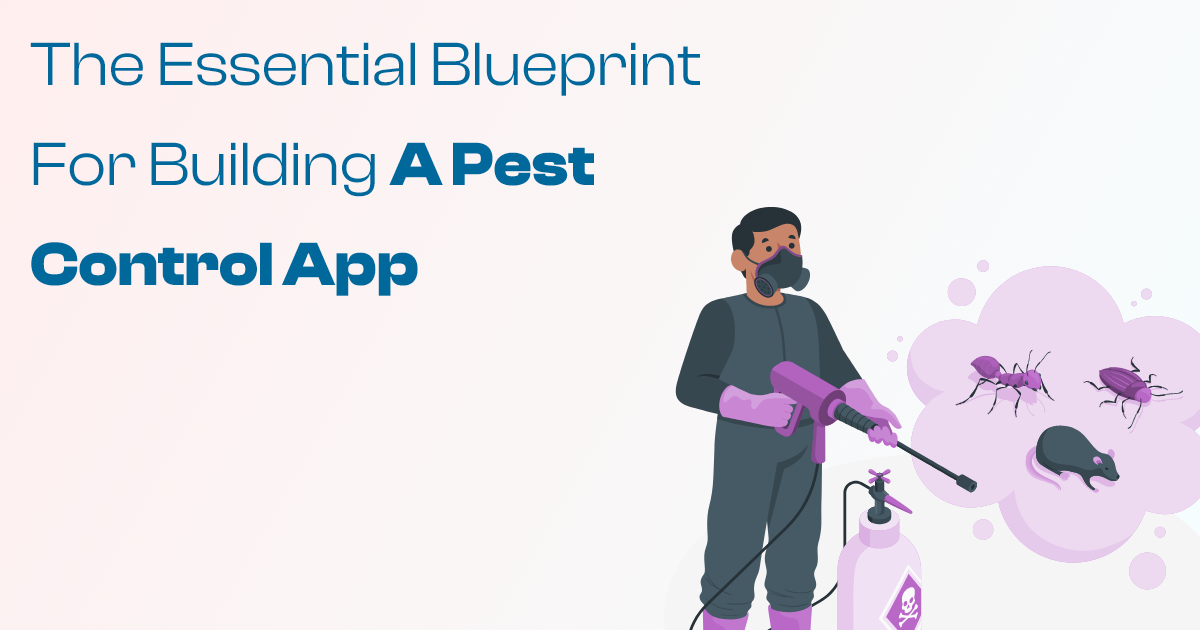 ondemandserviceapp: The Essential Blueprint for Building a Pest Control App