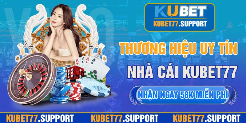 KUBET77 ?️ KUBET - Trang Chủ KU Casino Chính Thức T8/2024