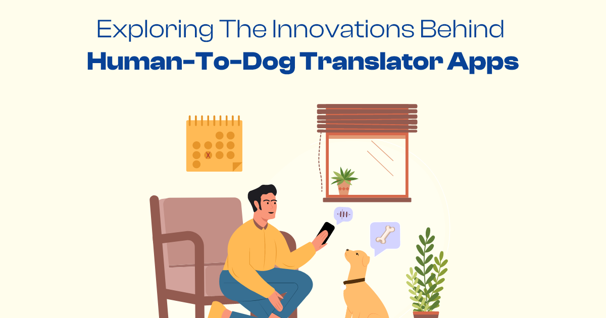 ondemandserviceapp: Exploring the Innovations Behind Human-to-Dog Translator Apps