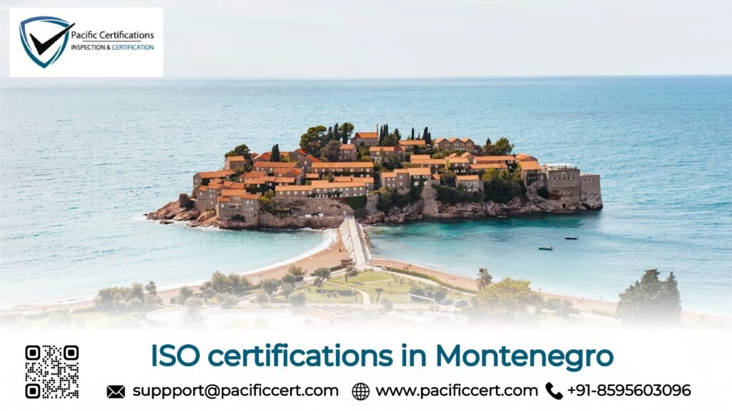 ISO Certifications in Montenegro | Pacific Certifications