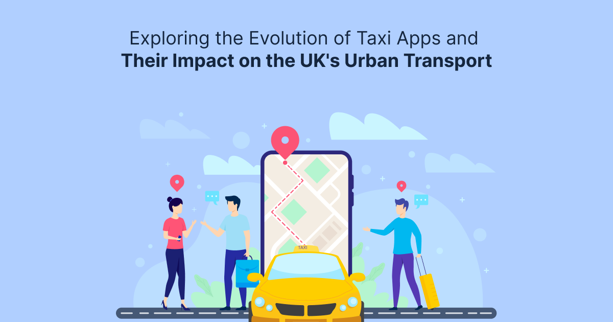 ondemandserviceapp: Exploring the Evolution of Taxi Apps and Their Impact on the UK's Urban Transport