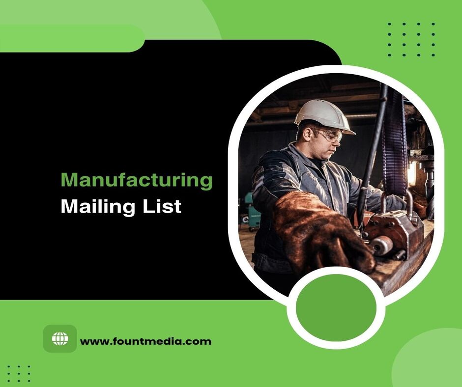 Manufacturing Industry Email List | Manufacturers Mailing List