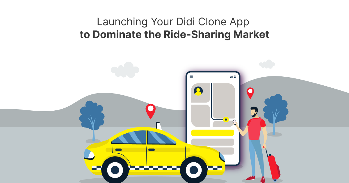 ondemandserviceapp: Launching Your Didi Clone App to Dominate the Ride-Sharing Market