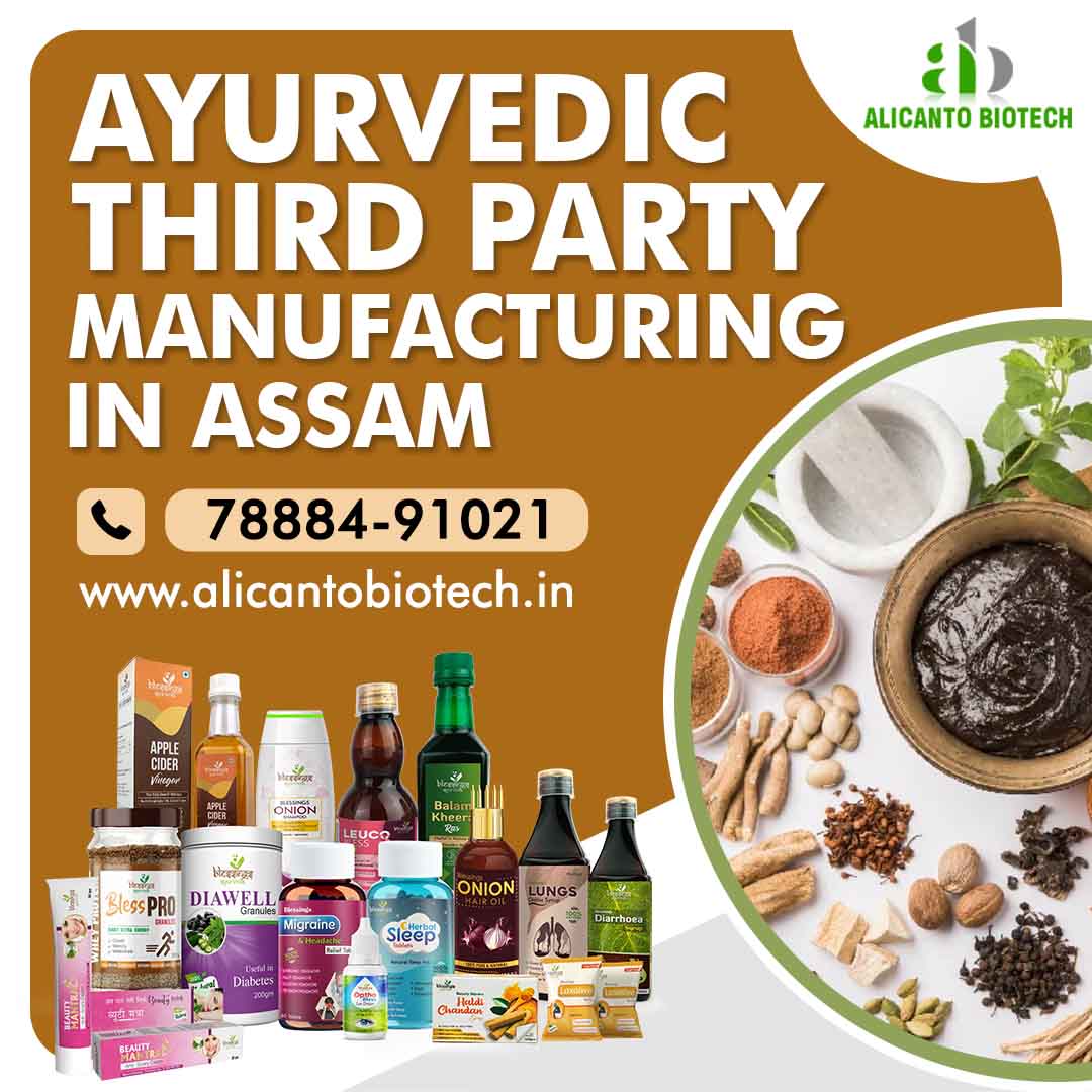 Ayurvedic Third Party Manufacturing in Assam - Alicanto Biotech