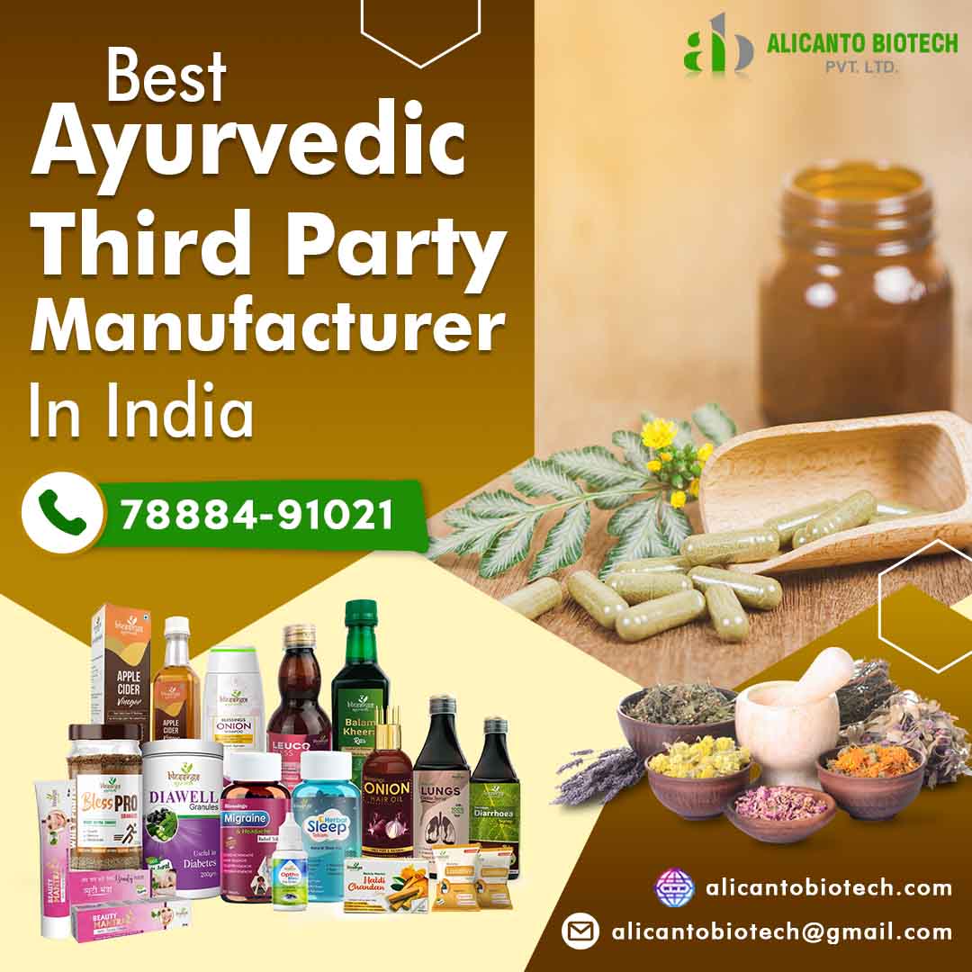 Best Ayurvedic Third Party Manufacturer in India