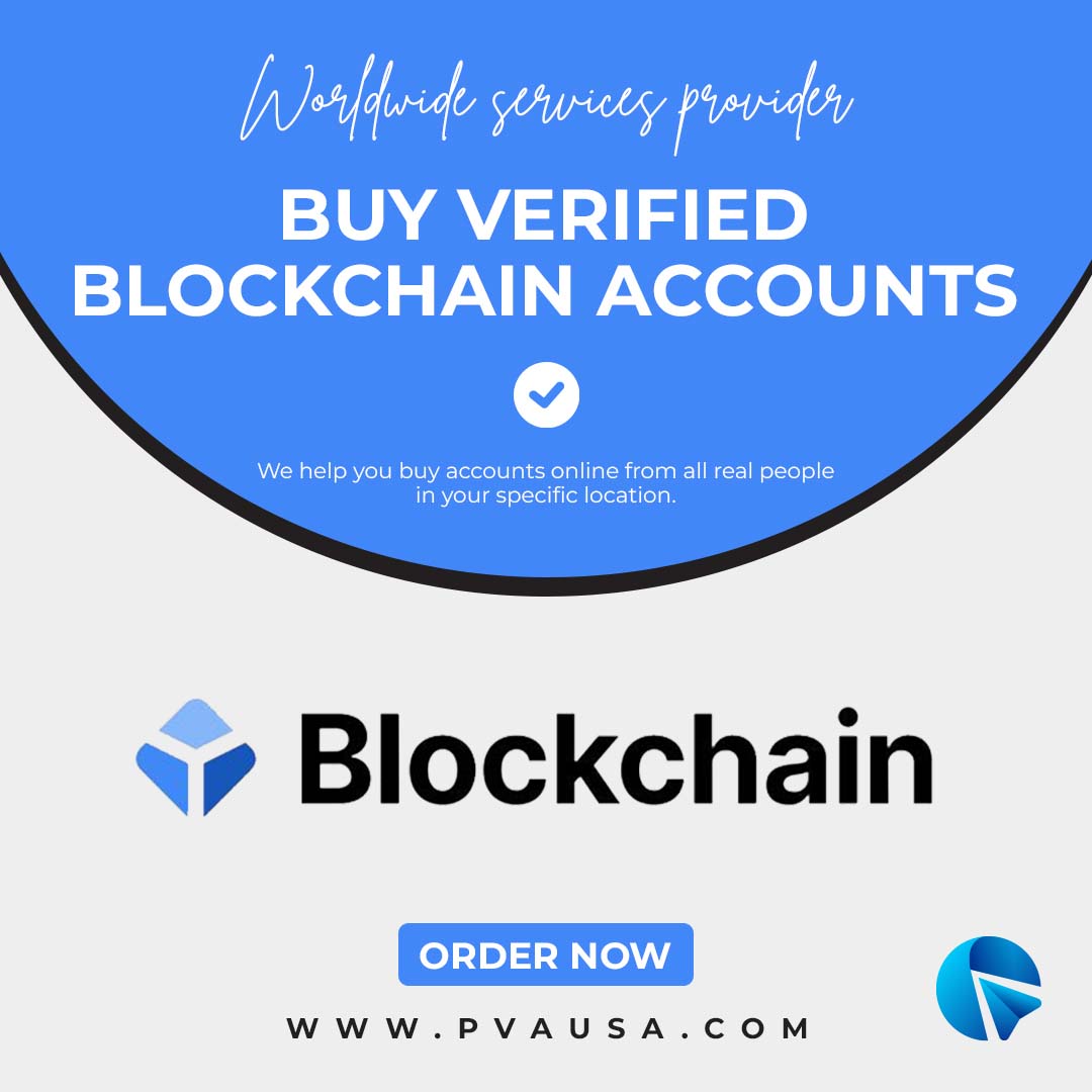 Buy Verified Blockchain Accounts - 100% Best ...