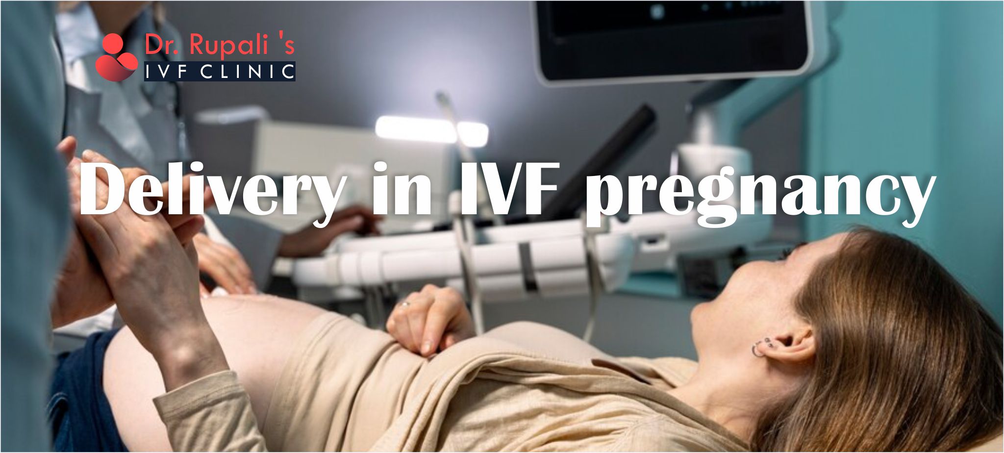 Best IVF Clinic in Delhi NCR |  IVF Treatment in Delhi NCR | best gynaecologist in south Delhi | best IVF clinic by Dr. Rupali Bassi