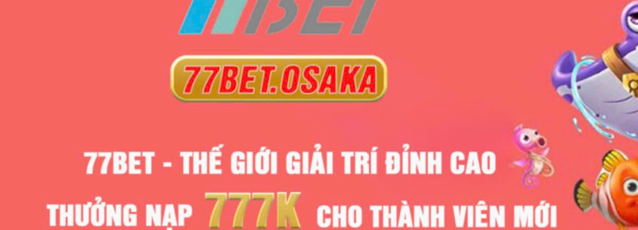 77bet osaka Cover Image